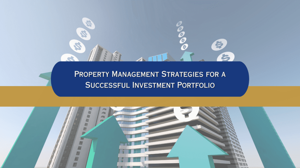 Property Management Strategies for a Successful Atlanta Investment Portfolio - Article Banner