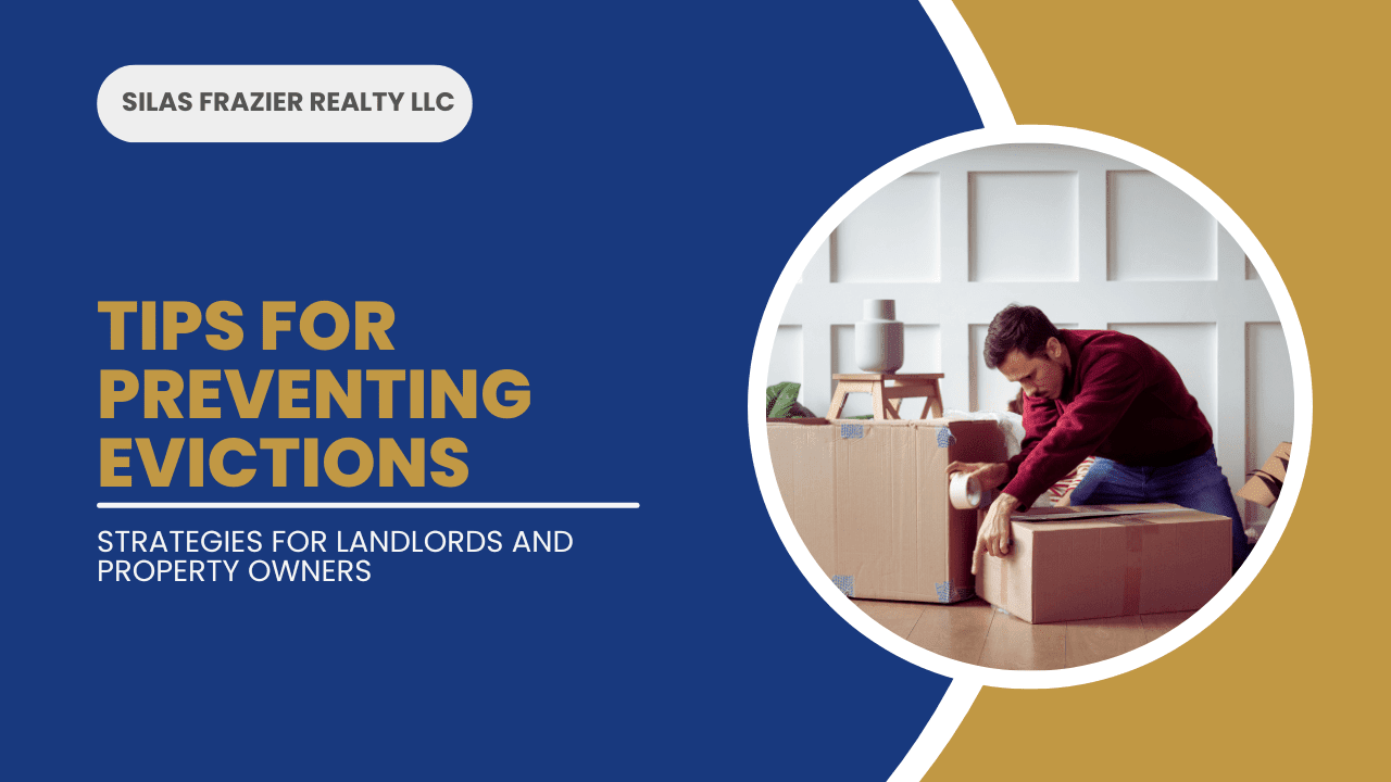 Tips for Preventing Evictions in Atlanta: Strategies for Landlords and Property Owners