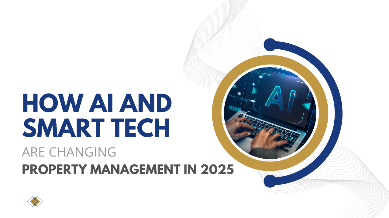 How AI and Smart Tech Are Changing Property Management in 2025