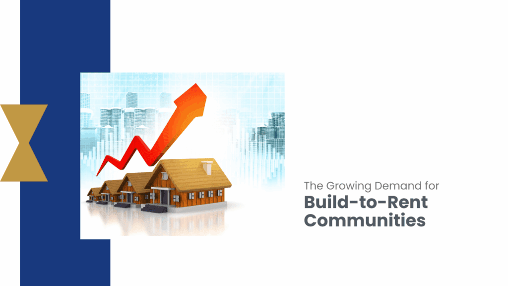 Rising Popularity of Build-to-Rent Homes The Growing Demand for Build-to-Rent Communities in Atlanta - Article Banner