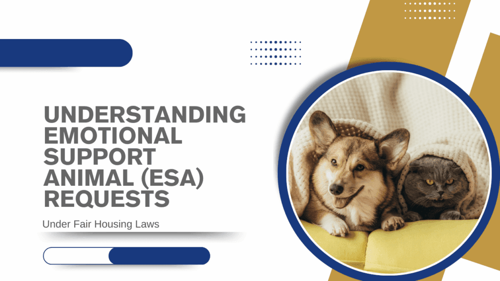Understanding Emotional Support Animal ESA Requests Under Fair Housing Laws - Article Banner